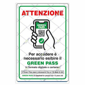 10 Pezzi Cartello Accesso Green Pass          20x30 Adesivo